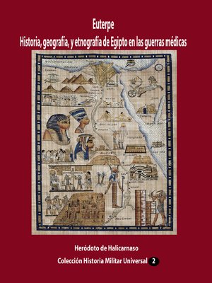 cover image of Euterpe Historia, geografía, y etnografía de Egipto en las guerras médicas